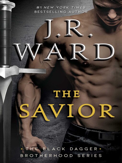 Title details for The Savior by J.R. Ward - Available